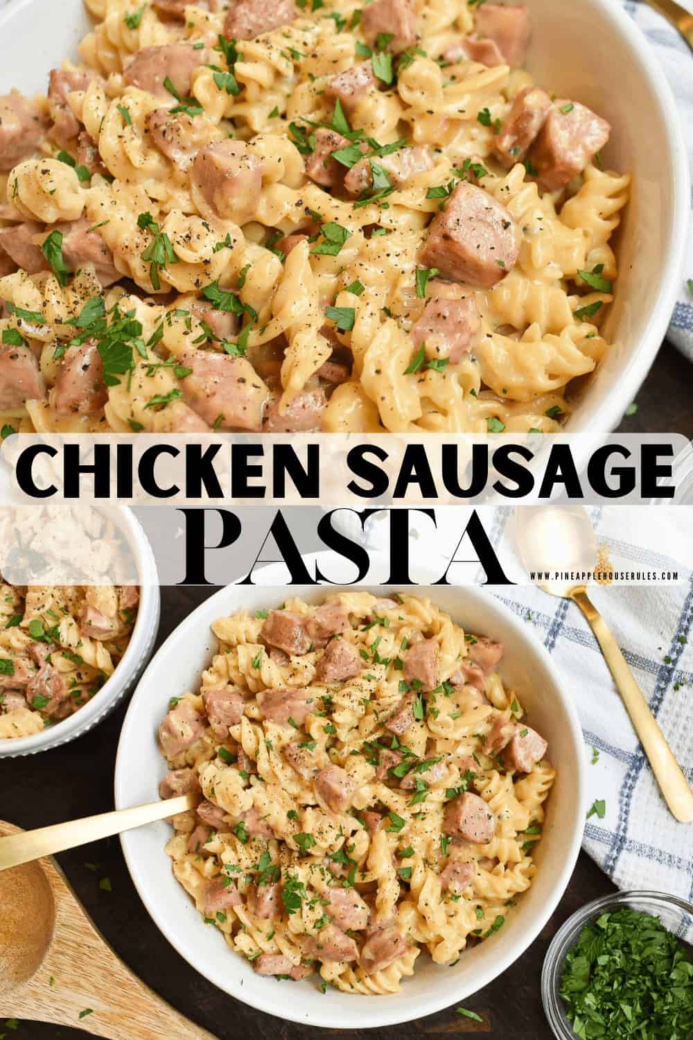 Chicken Sausage Pasta