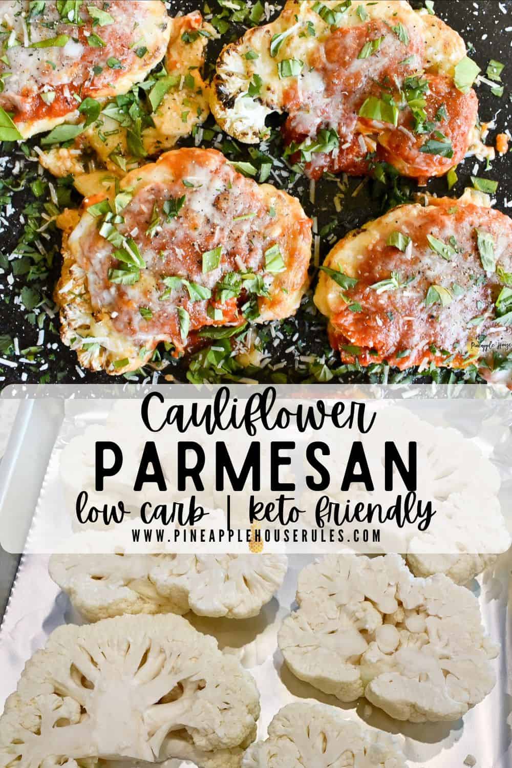 Cauliflower Parmesan is the vegetarian and low carb, Keto friendly version of Chicken Parmesan. What it lacks in meat, it makes up for in flavor! Cauliflower Parmesan | Cauliflower Parmesan Bake | Cauliflower Parmesan Steaks | Cauliflower Parmesan Recipes | Cauliflower Parmesan Casserole | Low Carb Recipes | Low Carb Dinner | Low Carb Meals | Low Carb Dinner Recipes | Keto Recipes | Keto Diet for Beginners | Keto Meals | Cauliflower Steaks | Cauliflower Recipes