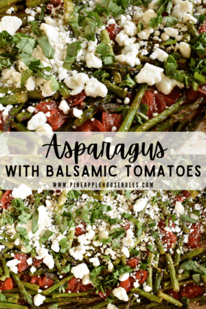 Asparagus with Balsamic Tomatoes is an easy, healthy vegetable side dish that's full of flavor! It pairs perfectly with most main dishes, too. Asparagus Recipes | Asparagus Recipes Baked | Asparagus in the Oven | Asparagus Cherry Tomatoes Balsamic | Asparagus Tomatoes Balsamic | Roasted Vegetables | Roasted Asparagus | Roasted Asparagus Recipes | Roasted Asparagus Recipes Oven | Roasted Asparagus and Tomatoes Oven | Vegetable Side Dishes | Vegetable Recipes | Easy Recipes Healthy | Low Carb